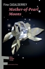 Mother-of-Pearl Moons Cover Image