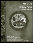 FM 3-39 Military Police Operations Cover Image