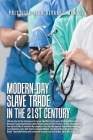 Modern-Day Slave Trade in the 21St Century By Priscilla Lisa Alvarez-Mendez Cover Image