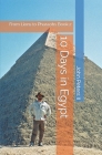 10 Days in Egypt: From Lions to Pharaohs Book 2 By II Peters, John Louis Cover Image