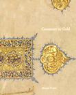 Geometry in Gold: An Illuminated Mamluk Qur'an Section By Marcus Fraser Cover Image