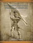 Guía de estudio del Libro de Mormón, parte 2: El Libro de Alma (Haciendo las cosas preciosas simples, Vol. 2) By Randal S. Chase, Michael D. Chase (Editor), Susana Passeron Chase (Translator) Cover Image