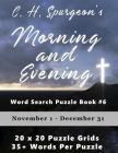 C.H. Spurgeon's Morning and Evening Word Search Puzzle Book #6: January 1 - February 29 (8.5x11) Cover Image