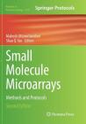 Small Molecule Microarrays: Methods and Protocols (Methods in Molecular Biology #1518) Cover Image