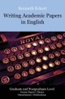 Writing Academic Papers in English: Graduate and Postgraduate Level Cover Image
