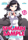Shomin Sample: I Was Abducted by an Elite All-Girls School as a Sample Commoner Vol. 12 Cover Image