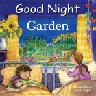 Good Night Garden (Good Night Our World) By Adam Gamble, Mark Jasper, Katherine Blackmore (Illustrator) Cover Image