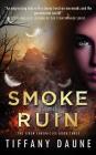 Smoke and Ruin (Siren Chronicles #3) Cover Image