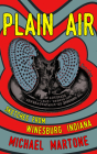 Plain Air: Sketches from Winesburg, Indiana By Michael Martone Cover Image