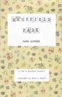 Mansfield Park: A Tar & Feather Classic, straight up with a twist. (Tar & Feather Classics: Straight Up with a Twist. #5) By Jane Austen, Shane Emmett (Concept by), Josephine Emmett (Editor) Cover Image