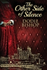 The Other Side Of Silence By Dodie Bishop Cover Image