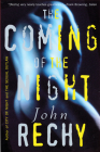 The Coming of the Night (Rechy) Cover Image