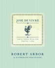 Joie de Vivre: Simple French Style for Everyday Living Cover Image