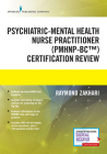 The Psychiatric-Mental Health Nurse Practitioner Certification Review Manual By Raymond Zakhari Cover Image