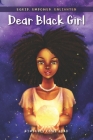 Dear Black Girl: Equip, Empower, Enlighten By Kimberly Lowe Abad Cover Image