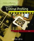 Careers in Criminal Profiling (Careers in Forensics) By Janey Levy Cover Image