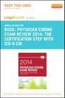Physician Coding Exam Review 2014 - Pageburst E-Book on Kno (Retail Access Card): The Certification Step with ICD-9-CM Cover Image
