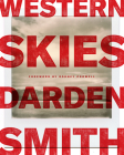 Western Skies By Darden Smith, Rodney Crowell (Foreword by) Cover Image