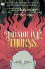 Poison Ivy: Thorns By Kody Keplinger, Sara Kipin (Illustrator) Cover Image