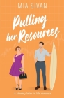 Pulling Her Resources: A steamy Later In Life romance Cover Image