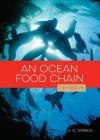 An Ocean Food Chain (Odysseys in Nature) By A.D. Tarbox Cover Image