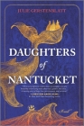 Daughters of Nantucket By Julie Gerstenblatt Cover Image