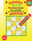 Sudoku 16 X 16 Puzzles medium - volume_4: Sudoku 16 X 16 Puzzles book medium for adults with Solutions - Large Print - One Puzzle Per Page (Volume 4) By Houss Edition Cover Image