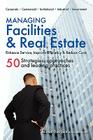 Managing Facilities & Real Estate By Michel Theriault Cover Image