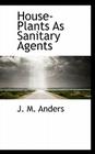 House-Plants as Sanitary Agents Cover Image