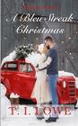 A Bleu Streak Christmas By T. I. Lowe Cover Image