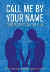 Call Me by Your Name: Perspectives on the Film (Trajectories of Italian Cinema and Media) Cover Image