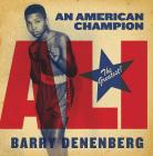 Ali: An American Champion By Barry Denenberg Cover Image