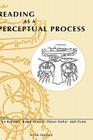 Reading as a Perceptual Process By A. Kennedy (Editor), D. Heller (Editor), J. Pynte (Editor) Cover Image