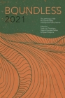 Boundless 2021 By Sarah Joy Thompson (Editor), Gabriel González Núñez (Editor), Edward Vidaurre (Editor) Cover Image