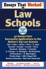 Essays That Worked for Law Schools (Revised): 40 Essays from Successful Applications to the Nation's Top Law Schools Cover Image