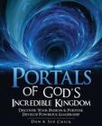 Portals of God's Incredible Kingdom By Dan Chick, Sue Chick Cover Image