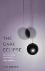 The Dark Eclipse: Reflections on Suicide and Absence Cover Image