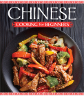 Chinese Cooking for Beginners By Publications International Ltd Cover Image
