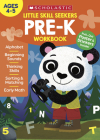 Little Skill Seekers: Pre-K Workbook By Scholastic (Editor) Cover Image