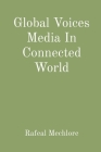Global Voices Media In Connected World Cover Image