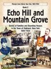 Echo Hill and Mountain Grove By Louise Elizabeth Smith, Gary Dean Smith (Designed by) Cover Image