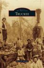 Truckee By Sherry E. Jennings Cover Image