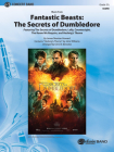 Fantastic Beasts -- The Secrets of Dumbledore: Featuring: The Secrets of Dumbledore / Lally / Countersight / The Room We Require / Hedwig's Theme, Con (Pop Concert Band) By Chris M. Bernotas, James Newton Howard, John Williams Cover Image