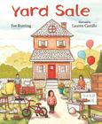 Yard Sale By Eve Bunting, Lauren Castillo (Illustrator) Cover Image