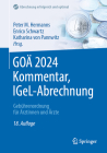 Goä 2024 Kommentar, Igel-Abrechnung: Gebührenordnung Für Ärztinnen Und Ärzte Cover Image
