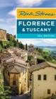 Rick Steves Florence & Tuscany (Rick Steves Travel Guide) Cover Image
