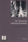 Der Verlauf Der Alzheimer Krankheit: Ergebnisse Einer Prospektiven Untersuchung By Martin Haupt Cover Image