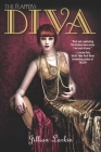 Diva (The Flappers #3) By Jillian Larkin Cover Image