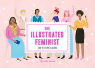 The Illustrated Feminist (Postcard Book): 50 Postcards By Aura Lewis Cover Image