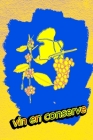 vin en conserve: Livre d'inscription pour les connaisseurs de vin Cover Image